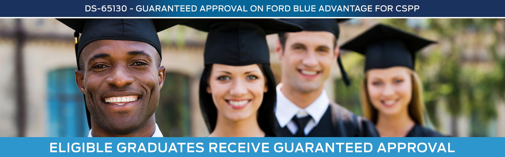 Eligiible Graduates Receive Guaranteed Approval